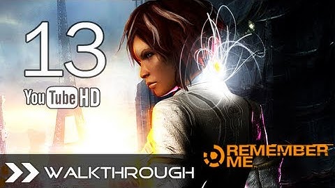 Remember Me Walkthrough - Part 13 Captain Trace Memory (Episode 5) Security Door Code HD 1080p