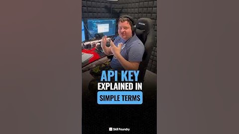 API key explained in simple terms. What do you want me to explain next? Drop it in the comments!