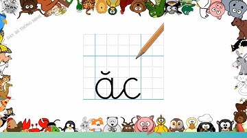 Tiếng Việt - Bài ă ăc