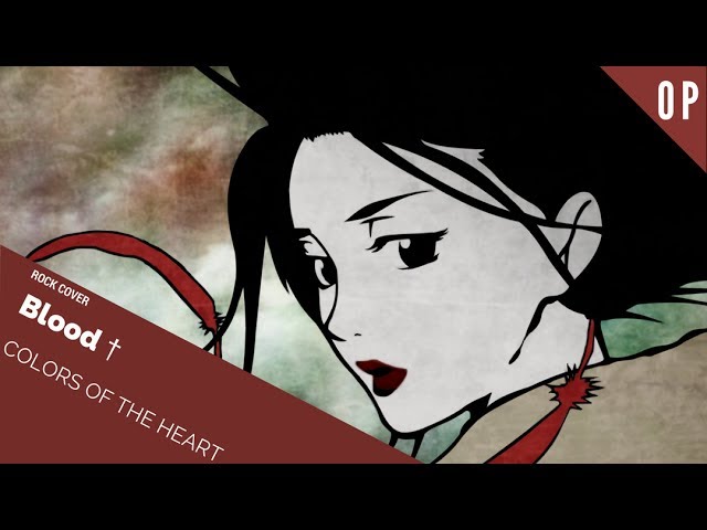 English Cover」Blood + OP FULL VER. 