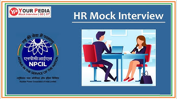 NPCIL HR Mock Interview | NPCIL HR Interview Questions | NPCIL Interview Preparation | PSU Interview