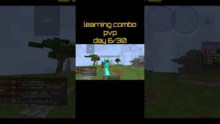 learning combo pvp day 6/30 #minecraft #mincraftpvp #gaming #comboes #pvp #shorts #shortsminecraft