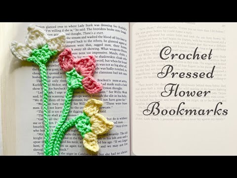 EASY Crochet Flower and Bud Bookmark  Crochet Pressed Flower Bookmark  Tutorial 