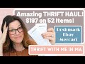 Amazing SAVERS Thrift Haul! $197 on 52 Items for Poshmark & Ebay! Thrift With Me Massachusetts!