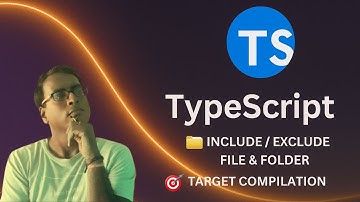ypeScript for Beginners in Hindi 2025 #11 | Master Include/Exclude Files & Target Compilation