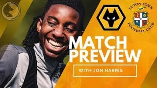Match Preview   Wolves Vs Luton Town