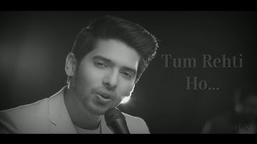 Dil ke paas lyrics Unplugged Video Song - Ft. Armaan Malik & Tulsi Kumar