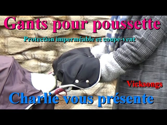 Vicksongs Gants pour poussette protection imperméable et coupe vent pour  vos mains 