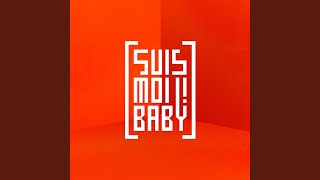 Suis-Moi Baby