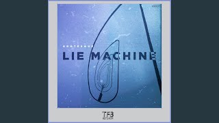 Lie Machine