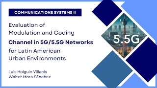 [SCII 2025-1S] Modulation and Channel Coding for 5G/5.5G in Urban Environments - EN - Grupo 103