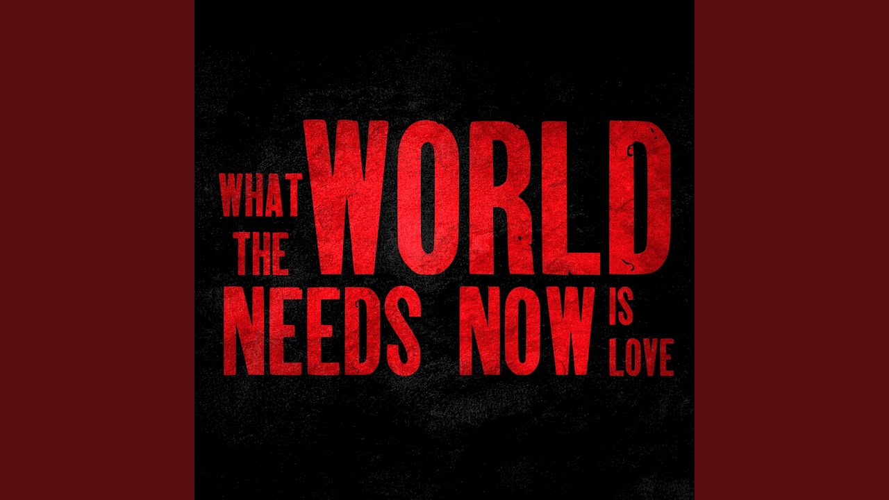 What The World Needs Now Is Love (Inspired by 'Joker: Folie À Deux')