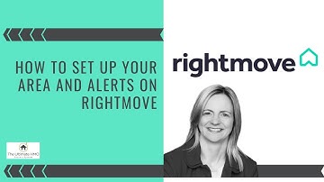 How to Set up Areas and Alerts on RightMove