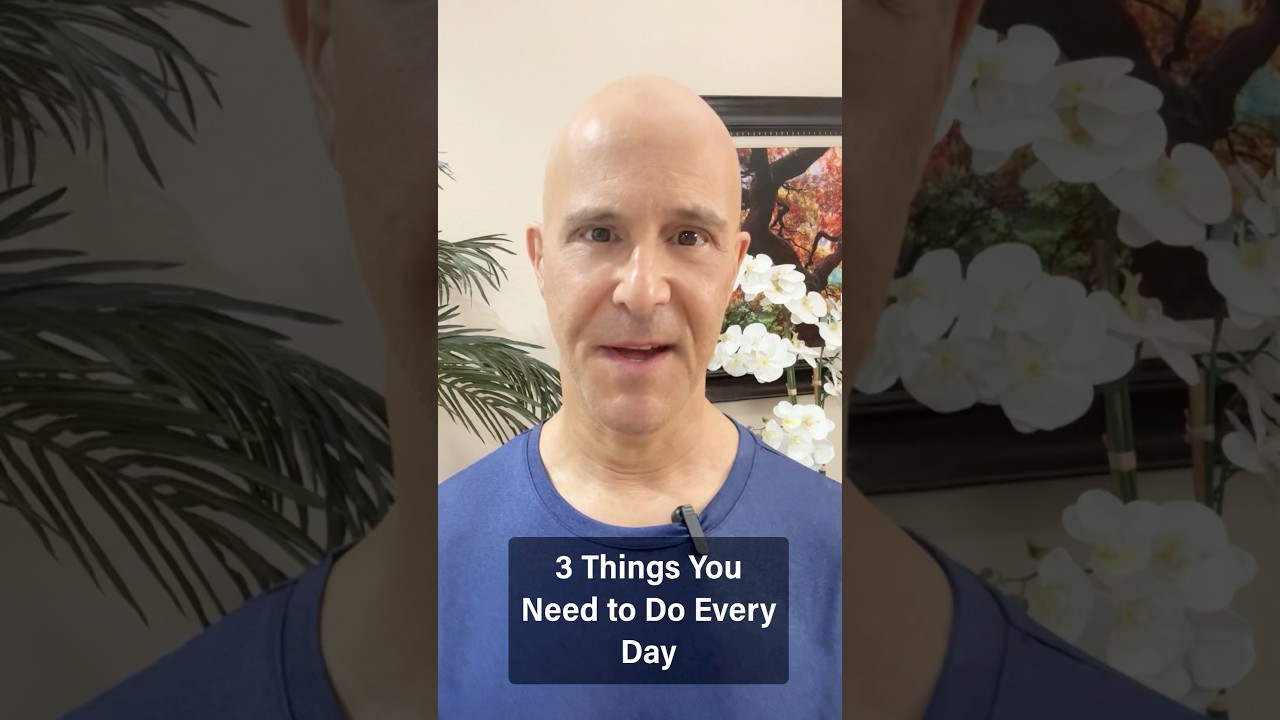 3 Things You Need to Do Every Day #drmandell #day #health #healing