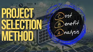 PMP Lecture No. 85: Project Selection Method - Cost Benefit Analysis #pmp, #project , #education