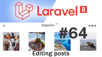 #64 Laravel 8 News Website | Editing posts | Quick programming tutorial