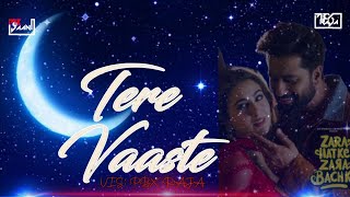 TERE VAASTE(REMIX) | ROMANTIC lOVE SONG | SARA ALI KHAN | PB JAANI X PBX RAJA | @DJ_ANKISH #remix