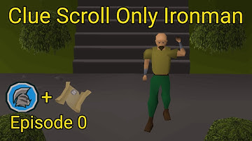 Clue Scroll Only Ironman Ep. 0 - Explaining the game and rules of the series