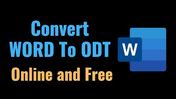 Convert WORD to ODT Online and Free