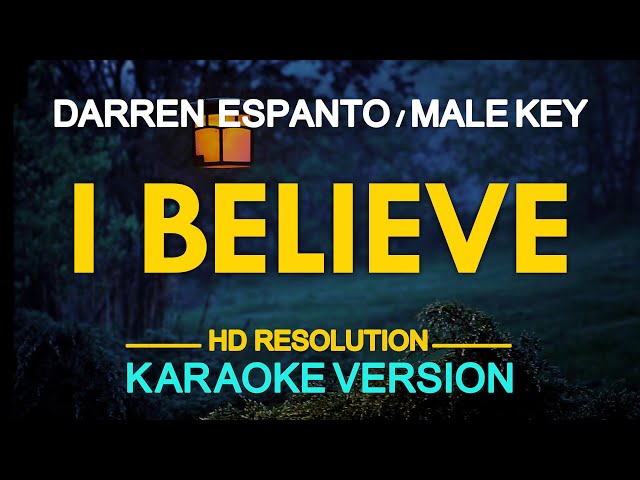 I BELIEVE - Darren Espanto (Fantasia Barrino) 🎙️ [ KARAOKE ] 🎶 class=