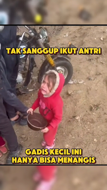 Gadis Kecil Palestina ini Menangis tak sanggup antri makanan #shorts #shortvideo #palestine