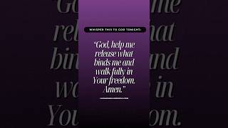 GOD HELP US WALK IN YOUR FREEDOM! 💜 #prayer #soulties #freedominchrist #women #shorts