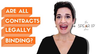 Are All Contracts Legally Binding | the Spear IP Show | Nashville IP and Internet Lawyer