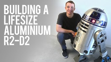 Building a life-size Aluminium R2-D2