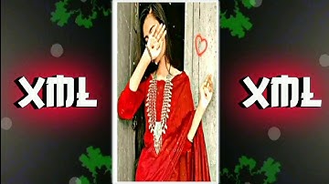 NEW TREND XML🍃🦋LAL TUK TUK SARI PORA MAIYA SONG XML 🌈😘NEW ALIGHTMOTION XML BY @sagor_x_tutorial20🌿