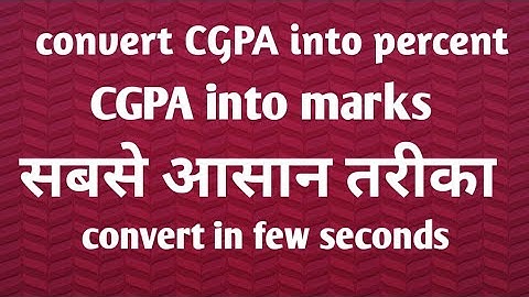 How to convert CGPA into percentage /Marks//CGPA to percent.
