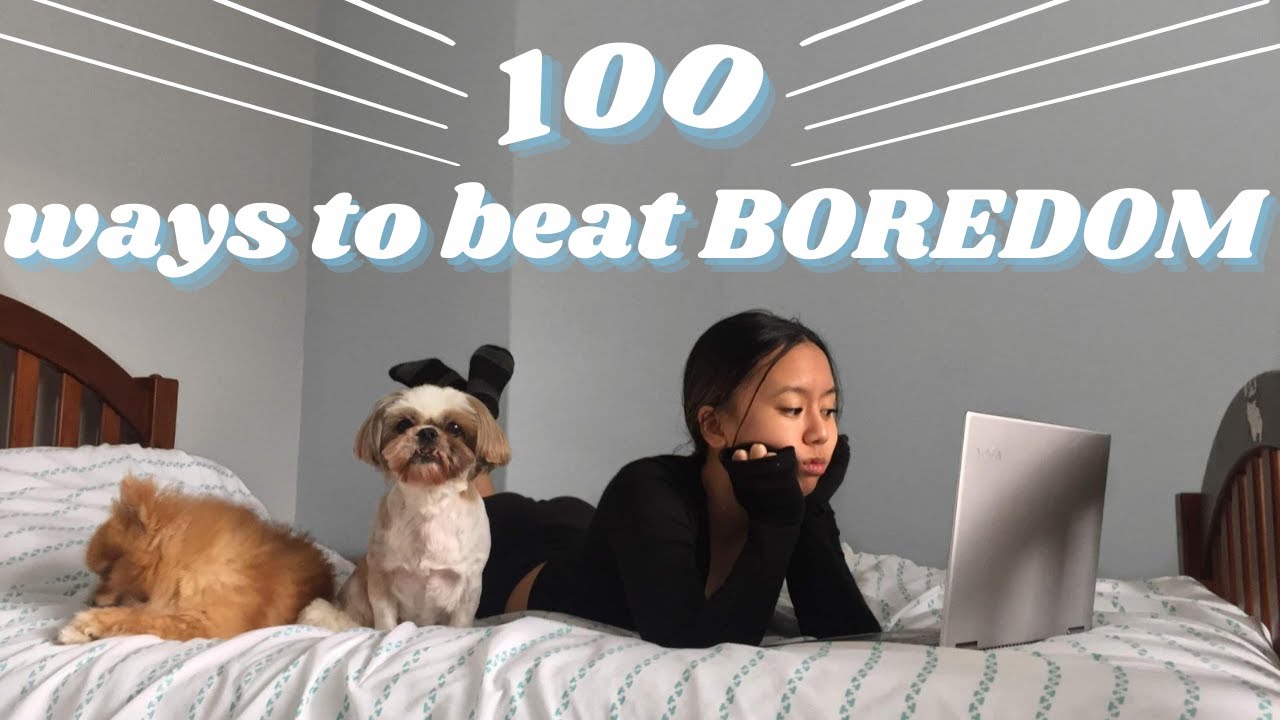 100+ PRODUCTIVE & FUN Things to do when you're BORED & in QUARANTINE!, Part 1