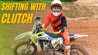 Why You Need To Use Clutch To Upshift @MotocrossAdvice