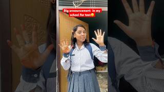 Big announcement in my school for test😮 #minivlog #dailyvlog #schoollife #students