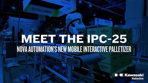 NOVA AUTOMATION_IPC25 Palletizer featuring a Kawasaki RS025N robot