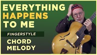 Everything Happens To Me - Chord Melody