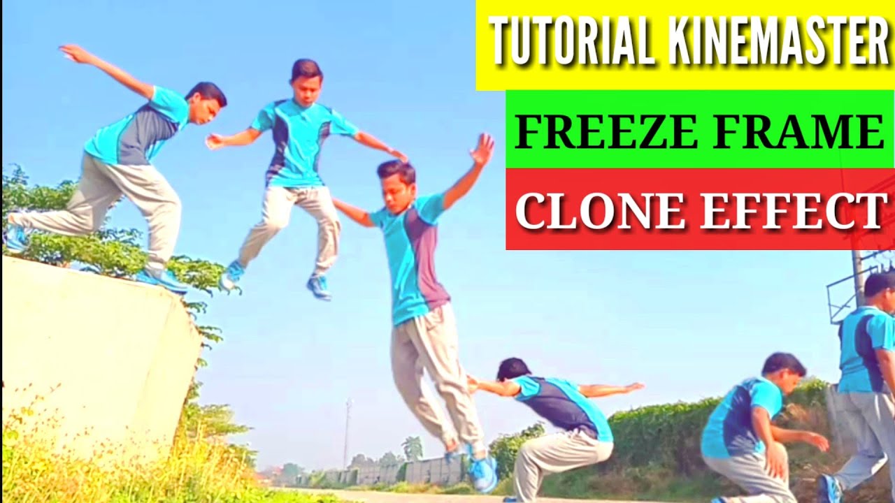 Cara edit video freeze frame clone effect terbaru di kinemaster - YouTube