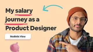 My Salary Journey as a Product Designer 2013-2021 (UI UX)