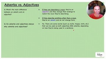 Adverbs vs. Adjectives | Italian Grammar Fundamentals: Unit 2 - Module 2.6 - Lesson 2
