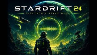 STARDRIF 24 - Echoes of Andromeda / ELECTRIC TRANCE MUSIC