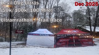 Devil Dog Ultras 100k: Ultra marathon Trail Run/Race: Dec 2025