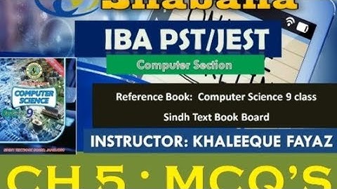 Chap 5 MCQS/Computer section/Khaleeque Fayaz/Shabana Nawaz official
