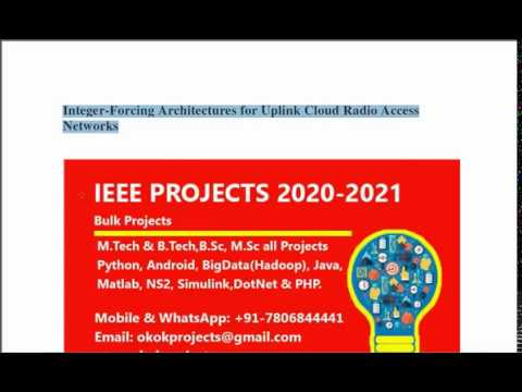 Integer forcing architectures for uplink cloud radio access networks