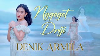 Denik Armila - Nggeget Driji (Official Music Video)