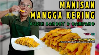 Manisan Mangga Kering Dish is Gan