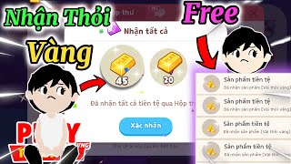 Play Together | Mình Đã Nhận Kim Cương Thỏi Vàng Free