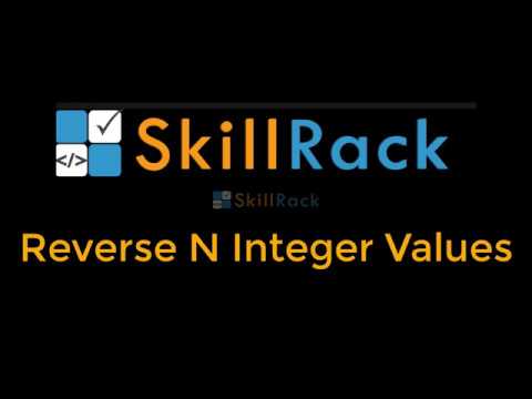Reverse N Integer Values