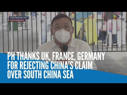 PH thanks UK, France, Germany for rejecting China’s claim over South China Sea