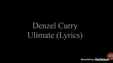 Denzel curry:ultimate(lyrics)