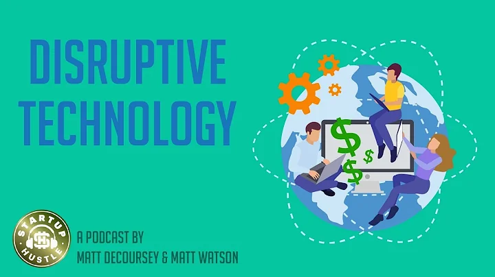 Disruptive Technology