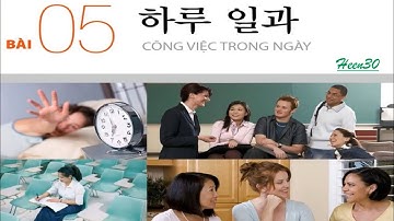 Tiếng Hàn Sơ cấp 1 - Bài 5 (Luyện nghe có đáp án)